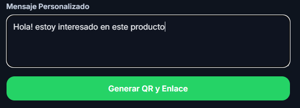 Ejemplo del campo mensaje personalizado para crear un codigo QR de WhatsApp